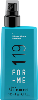 For-me 119 Shine Me Brightly Super Coat (Спрей с эффектом anti-frizz), 150 мл